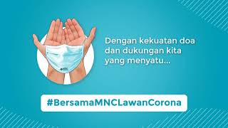 BERSAMA MNC LAWAN CORONA