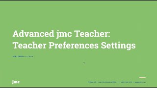 Advanced jmc Teacher  Teacher Preferences Settings