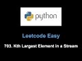 Leetcode 703. Kth Largest Element in a Stream (heap)