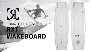 2019 Ronix RXT Wakeboard