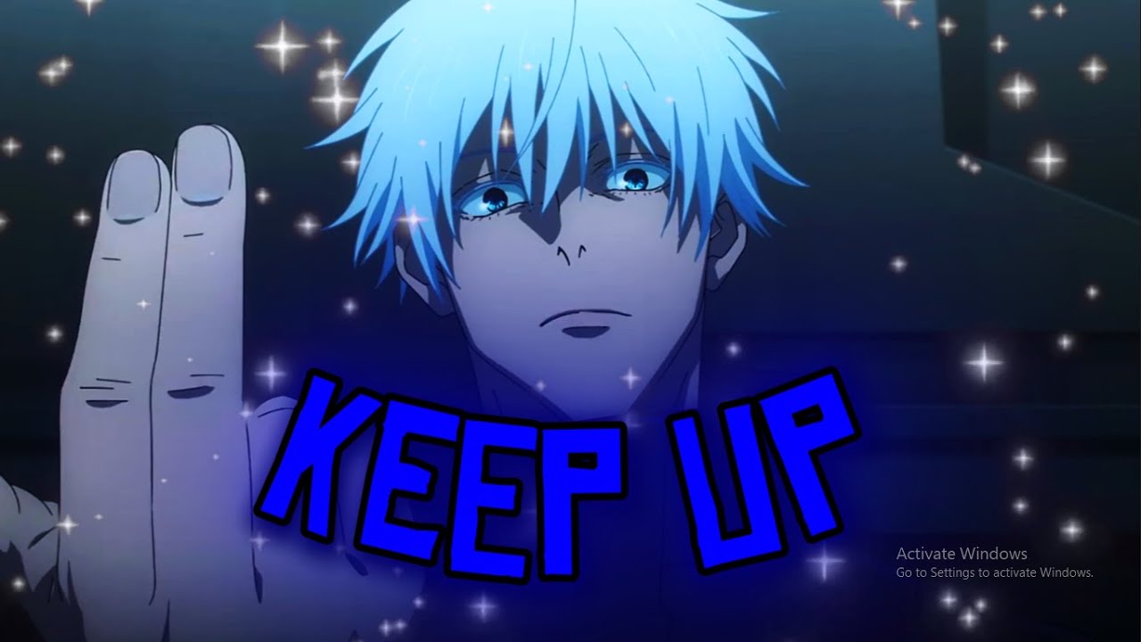 Keep Up Gojo Satoru Amv Edit Youtube