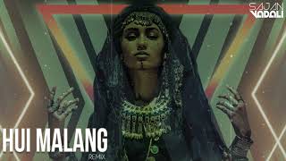 Hui Malang (Remix) | Sajan Vadali | Latest Bollywood Remix