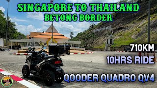 Singapore to Thailand Betong on the Qooder - South Thailand Ride 2024 Ep.01