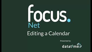 Focus Tutorial | Net Calendar