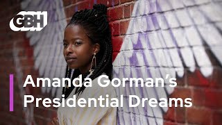 Presidential Dreams: Inaugural Poet Amanda Gorman On Her Life As The First Youth Poet Laureate