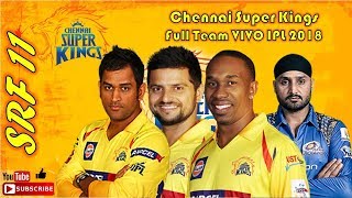 IPL 2018: Chennai Super Kings | Full Team (17 Indian, 8 Foreign)-Retained, Marquee & more..