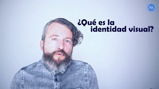 ¿Qué es la Identidad Visual?