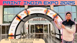 Paintindia 2025 || Paintindia Expo 2025 || Paintindia 2025 Delhi || Paintindia Expo