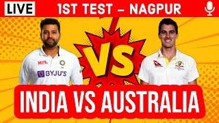 India vs Australia 1st Test Live | Day 2, Session 3 | IND vs AUS 1st Test Live Scores & Commentary