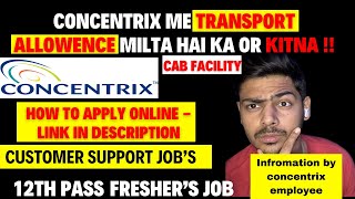 How to Apply for Concentrix 2024 || Transport Allowance In Concentrix || Concentrix Gurgaon