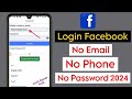 How To Login Facebook Account Whitout Email And Phone Number 2024