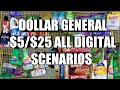 DOLLAR GENERAL $5/$25 ALL DIGITAL SCENARIOS