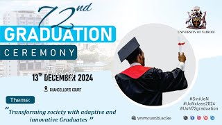 72nd UNIVERSITY OF NAIROBI GRADUATION CEREMONY