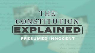 Presumed Innocent - Teaching the Fifth Amendment