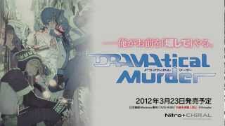 DRAMAticalMurder【PV】