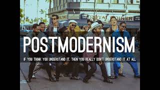 372 Postmodernism 3: Postmodernism’s Effect Today (Jacob Ballard)