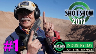 SHOT SHOW 2017 INDUSTRY DAY part1