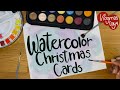 WATERCOLOR CHRISTMAS CARDS | VLOGMAS DAY 4