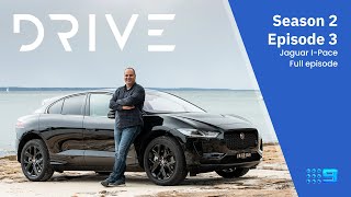 Drive TV S02E03 - FULL EPISODE | 2022 Jaguar I-Pace | Drive.com.au