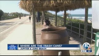 Why trash cans were missing from Jupiter, Juno beaches