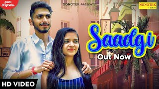 Saadgi | Mogli Nanaauwale,Priya Sharma | Mohit Vaishnav | Haryanvi Song | Latest Haryanavi Song