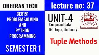 GE8151|PROBLEM SOLVING AND PYTHON PROGRAMMING |PSPP|Manojkumar Lectures| tuple methods