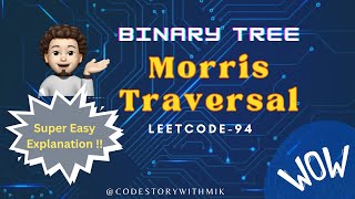 Binary Tree Inorder Traversal | Morris Traversal | Leetcode-94