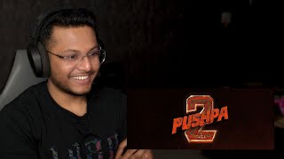 Pushpa 2 The Rule Teaser • Reaction