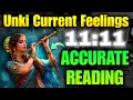 11:11 👼 UNKI CURRENT FEELINGS- HIS/HER CURRENT FEELINGS HINDI TAROT READING TODAY READING TIMELESS