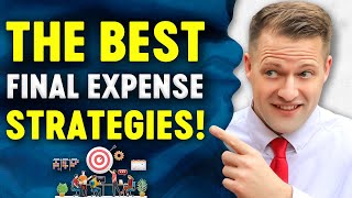 Closing Final Expense Sales Successfully [The BEST Strategies!]