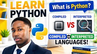 Learn Python for Beginners | Compiled vs Interpreted Explained Simply