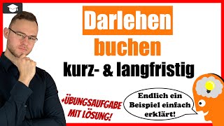 Darlehen buchen Beispiel einfach erklärt mit \u0026 ohne Disagio