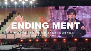 💎 241109 Seventeen Ending Ment in LA | Right Here World Tour | 4K Fancam 세븐틴 직캠 110924