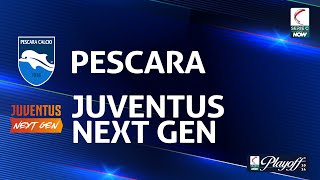 Pescara - Juventus Next Gen 1-3 | Gli Highlights