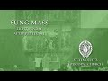 Eighth Sunday after Pentecost - Sung Mass