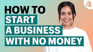 How To Start A Business With Almost NO Money 💸
