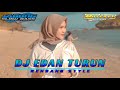 DJ EDAN TURUN JINGGLE NAFISAH AUDIO ||•AKBARRR DZZ•||