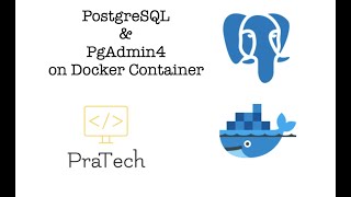 PostgreSQL & PgAdmin4 on Docker Container