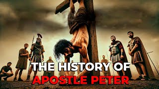 THE TRUE STORY OF APOSTLE PETER