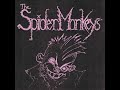 THE SPIDER MONKEY'S - Embryonic Posture (EP)