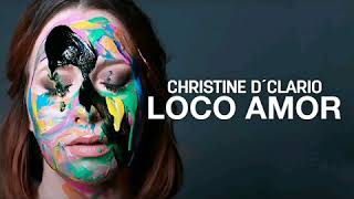 Christine D'Clario | Loco Amor -AUDIO OFICIAL
