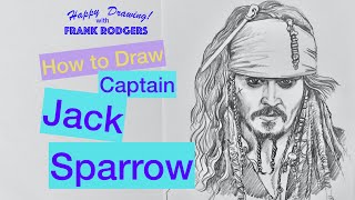 How to Draw Captain Jack Sparrow. Iconic Movie Characters No4. Happy Drawing with Frank Rodgers!