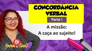 Concordância Verbal - Parte 1 - Teoria e 8 Questões - Yara Coeli