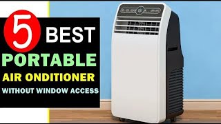 Best Portable Air Conditioner without Window Access 2023-2024 🏆 Top 5 Reviews