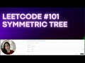 Symmetric Tree problem - Leetcode #101 - Python