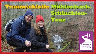 Traumschleife Mühlenbach-Schluchtentour [2,7K]