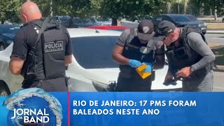 RJ: 17 PMs foram baleados neste ano | Jornal da Band