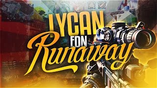 Lycan Edn - 'Runaway'