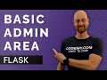 Basic Admin Page - Flask Fridays #34