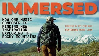 "Immersed" - Composing Cinematic Music @ 9,000ft